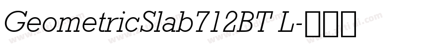 GeometricSlab712BT L字体转换